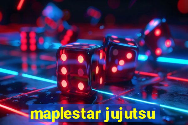 maplestar jujutsu