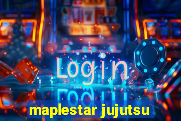 maplestar jujutsu