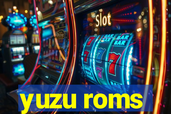 yuzu roms