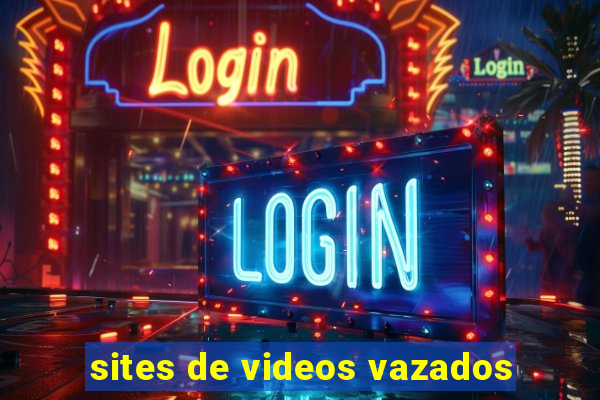 sites de videos vazados