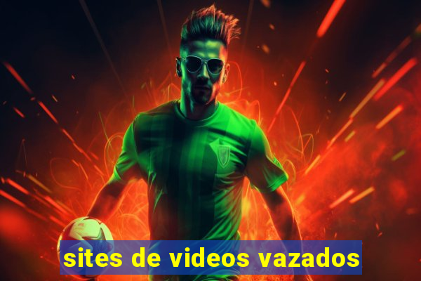 sites de videos vazados