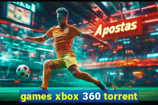 games xbox 360 torrent