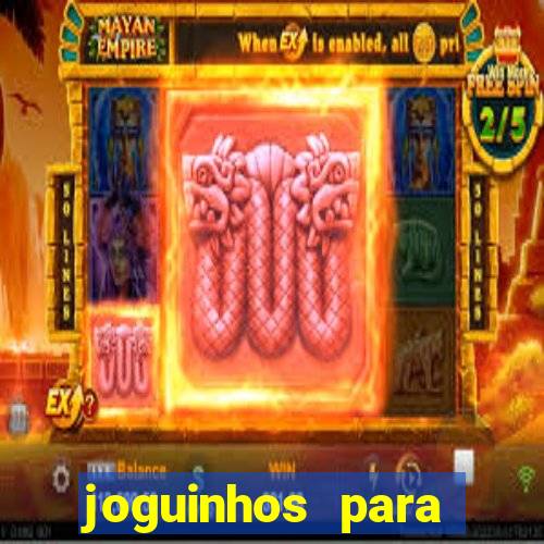 joguinhos para ganhar dinheiro