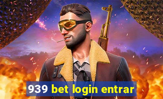 939 bet login entrar