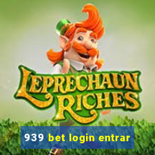 939 bet login entrar