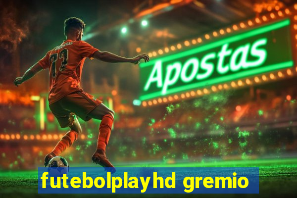 futebolplayhd gremio