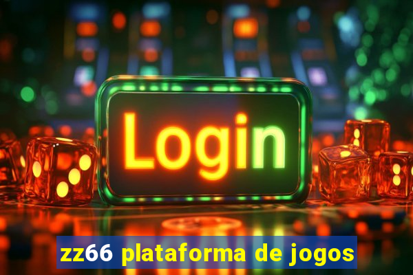 zz66 plataforma de jogos