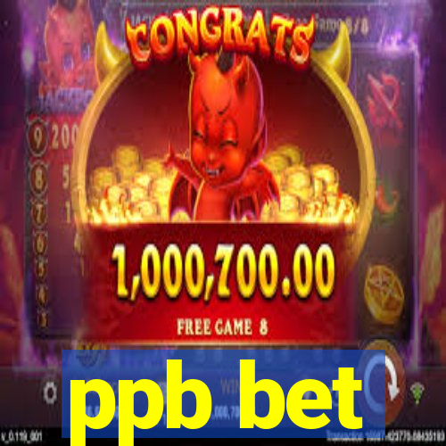 ppb bet