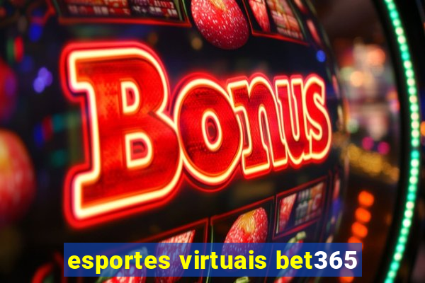 esportes virtuais bet365