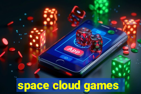 space cloud games