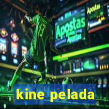 kine pelada