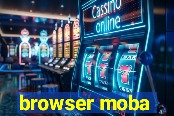 browser moba