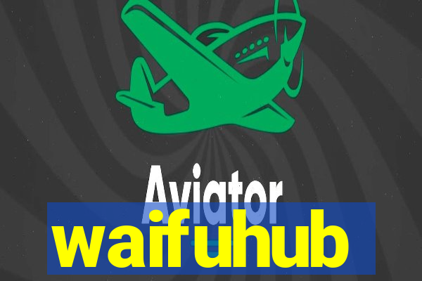 waifuhub