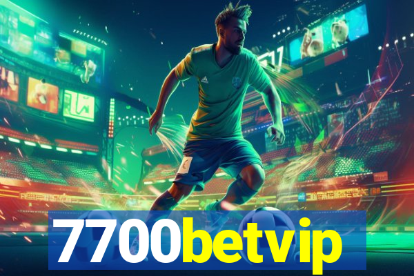 7700betvip