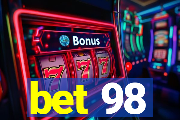 bet 98