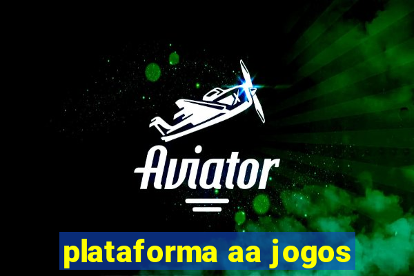 plataforma aa jogos