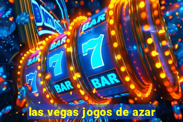 las vegas jogos de azar