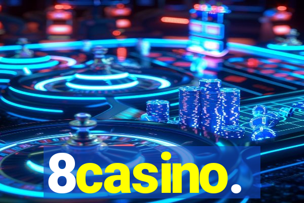 8casino.