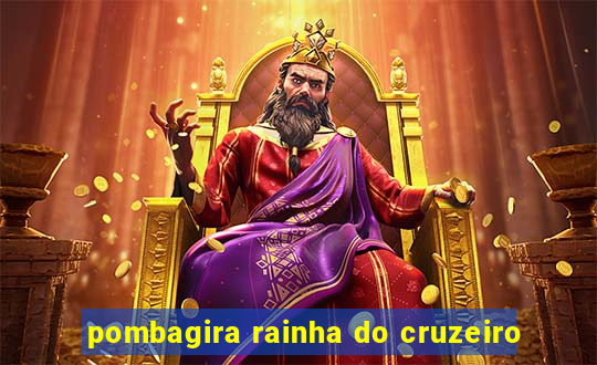 pombagira rainha do cruzeiro