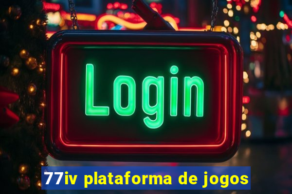 77iv plataforma de jogos