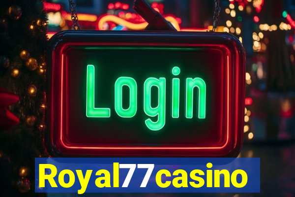 Royal77casino