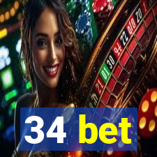 34 bet