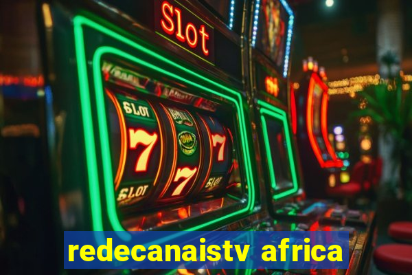 redecanaistv africa