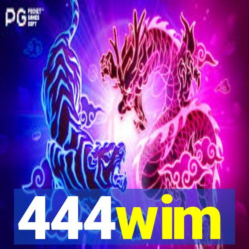 444wim