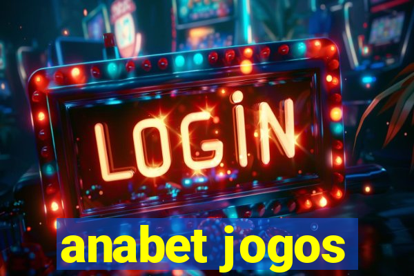 anabet jogos