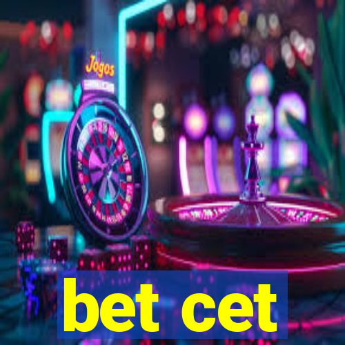 bet cet