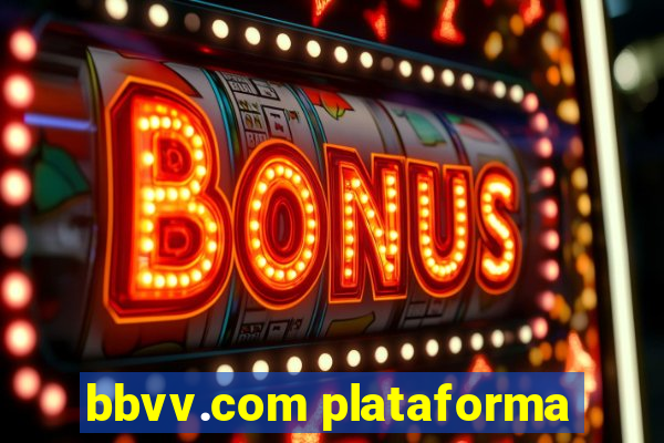 bbvv.com plataforma