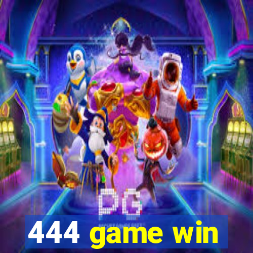 444 game win