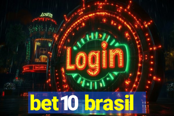 bet10 brasil