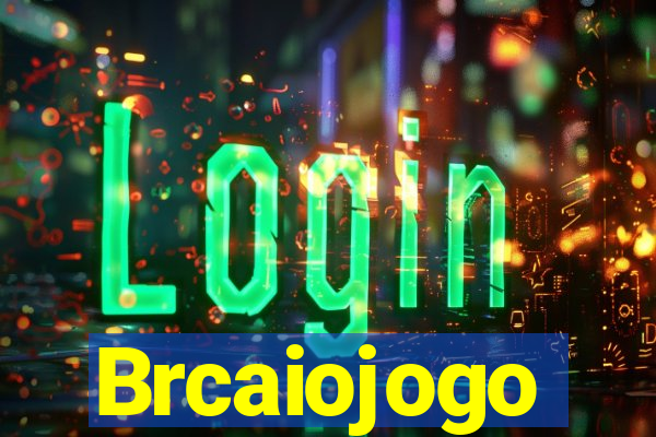 Brcaiojogo