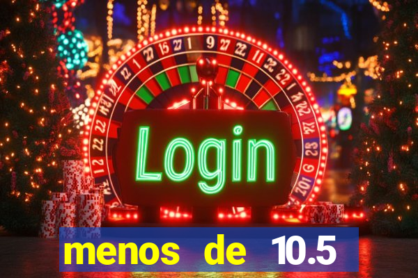 menos de 10.5 escanteios o que significa