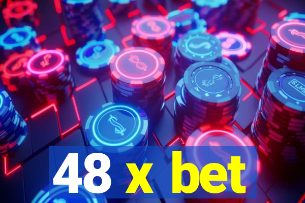 48 x bet