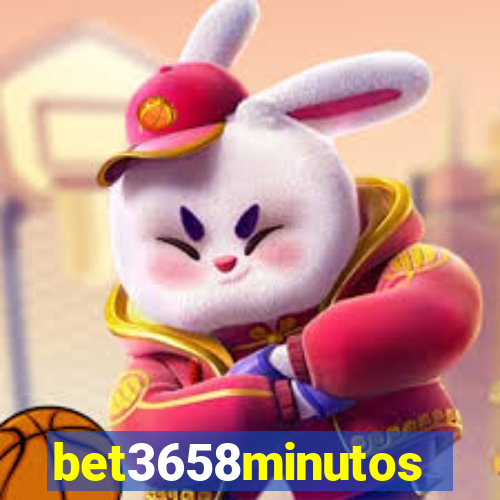 bet3658minutos