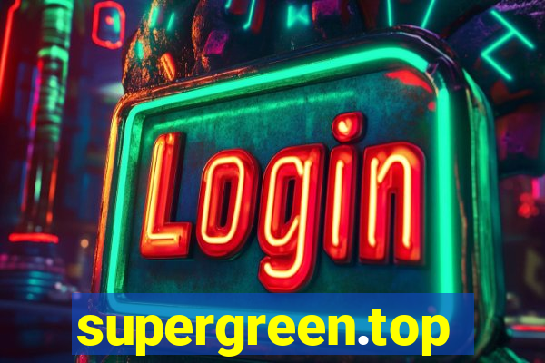 supergreen.top