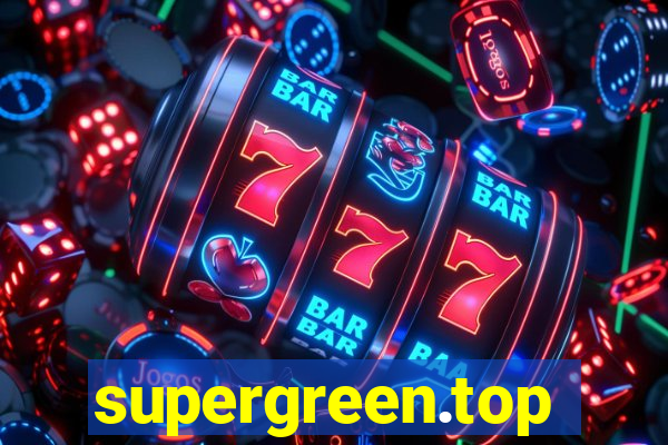 supergreen.top