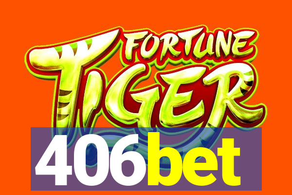 406bet