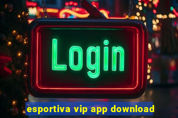 esportiva vip app download