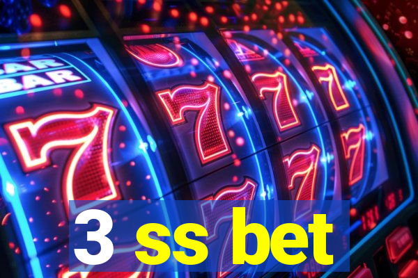 3 ss bet