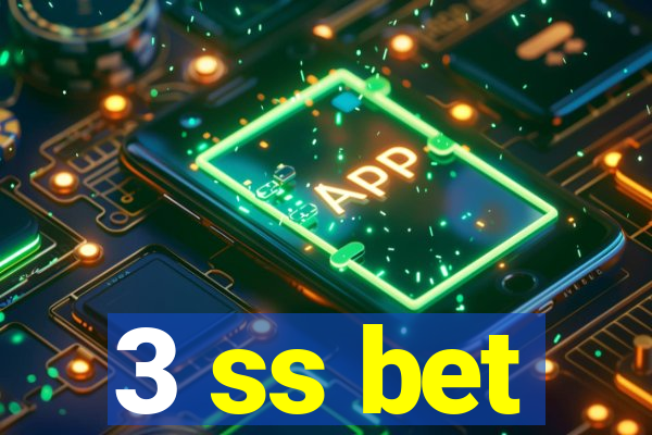 3 ss bet