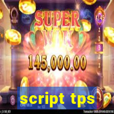 script tps