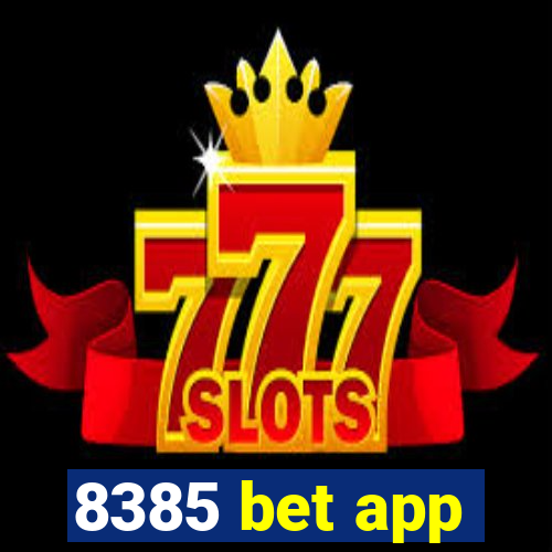 8385 bet app