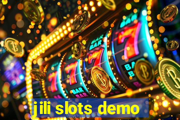 jili slots demo