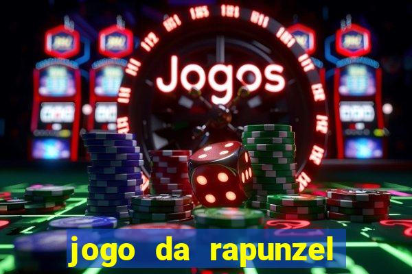 jogo da rapunzel enrolados: problema em dobro