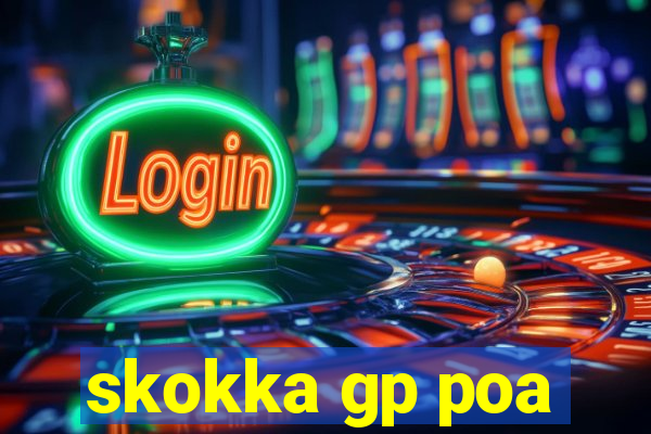 skokka gp poa