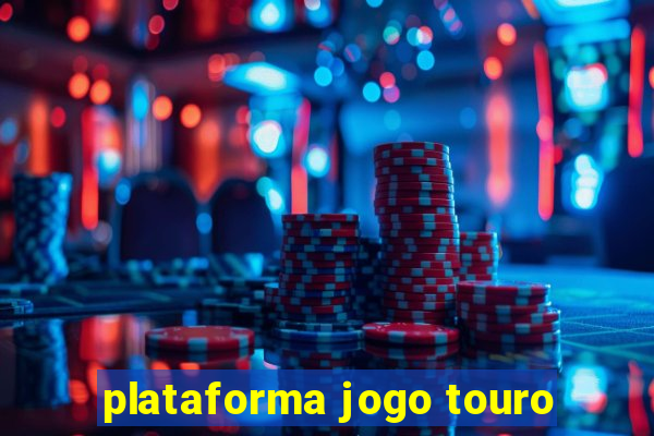 plataforma jogo touro