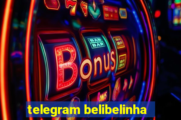 telegram belibelinha